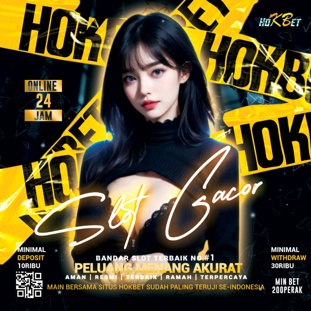 at1 Situs slot bonus terbesar HOKBET 2025